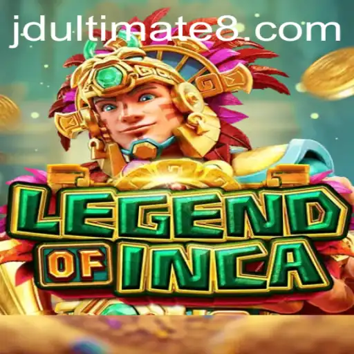 Embark on an Epic Journey: Exploring the LegendofInca Game with JD Ultimate